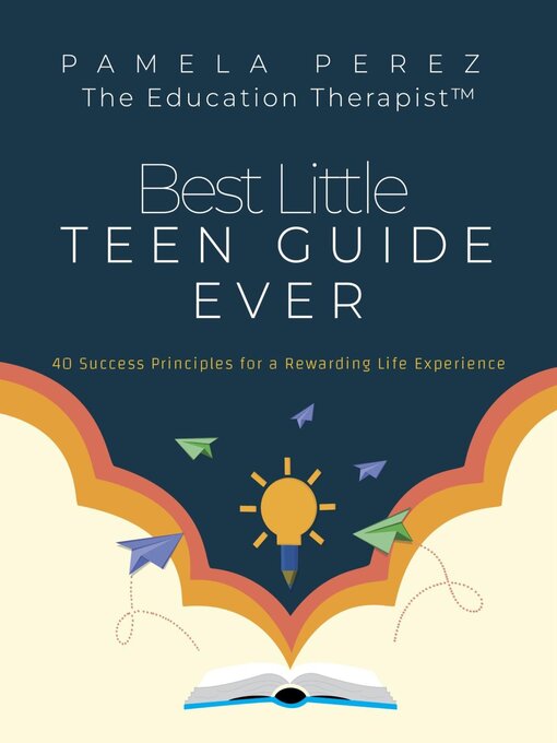 Title details for Best Little Teen Guide Ever! by Pamela Perez - Wait list